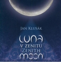 JAN KLUSÁK, Luna v zenitu